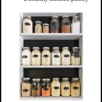 How To Stock A Healthy Pantry