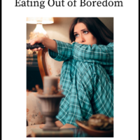 How To Stop Eating Out of Boredom