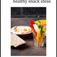 25 Healthy Low Calorie Snack Ideas