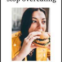 11 Best Ways To Stop Overeating