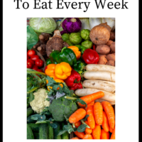 15 Vegetables To Eat Every Week