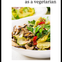 How To Eat A Balanced Diet As A Vegetarian