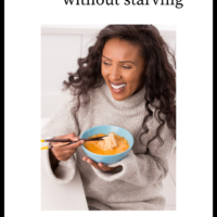 How To Lose Weight Without Starving