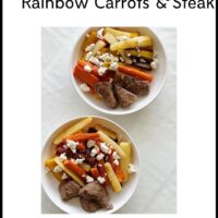 Trader Joe’s Dinner Hack: Rainbow Carrots & Steak