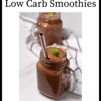 10 High Protein Low Carb Smoothies